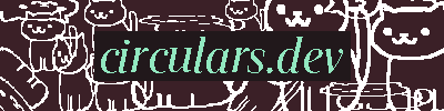 circulars.dev pixelated